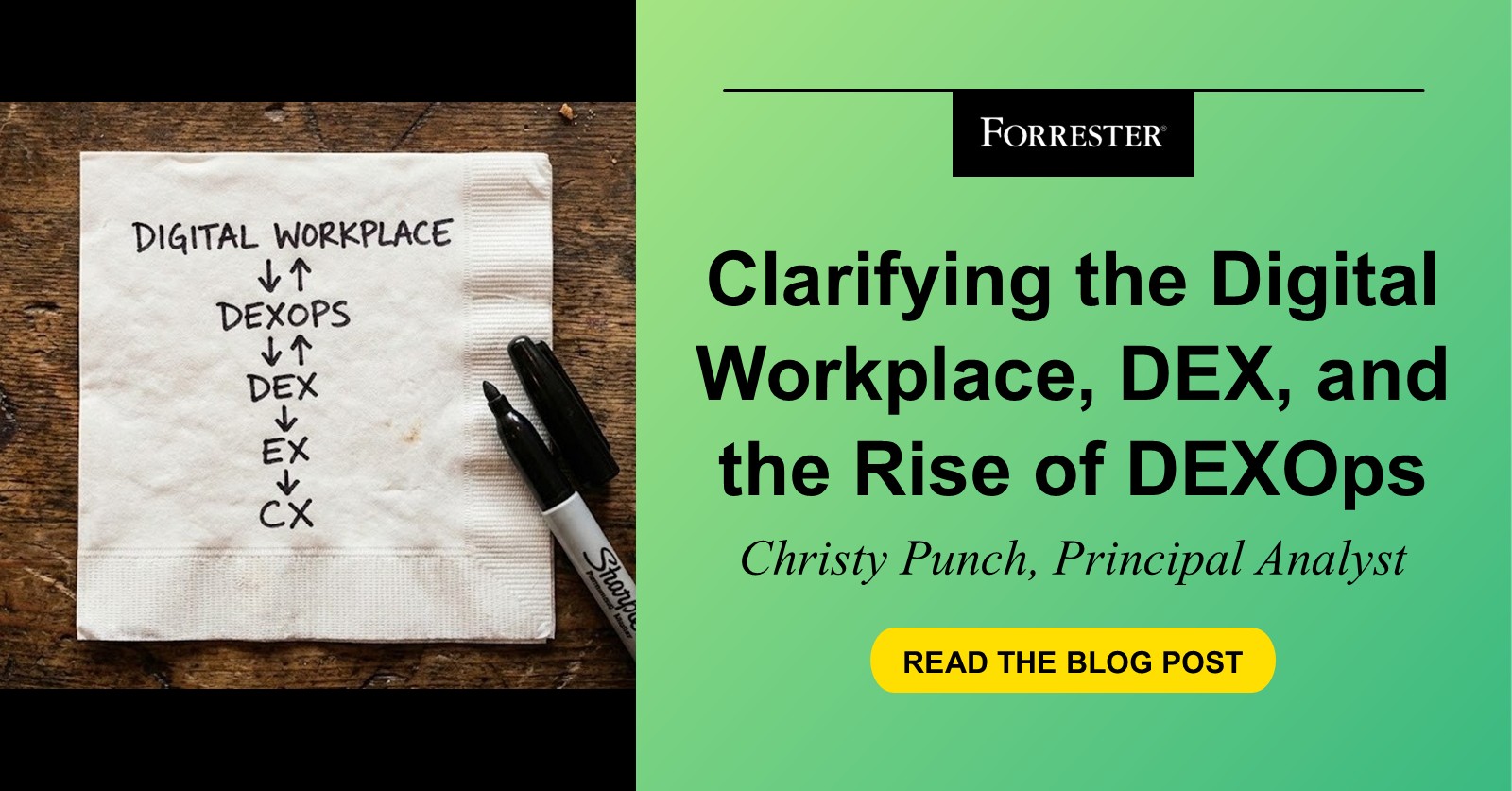 Clarifying DEX, The Digital Workplace, And The Emergence Of DEXOps