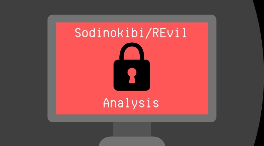 Sodinokibi Ransomware Analysis | GoggleHeadedHacker