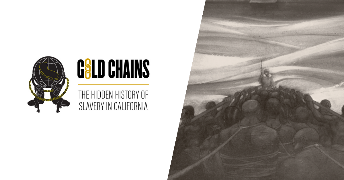 Home - Gold Chains: The Hidden History of Slavery in California | ACLU NorCal