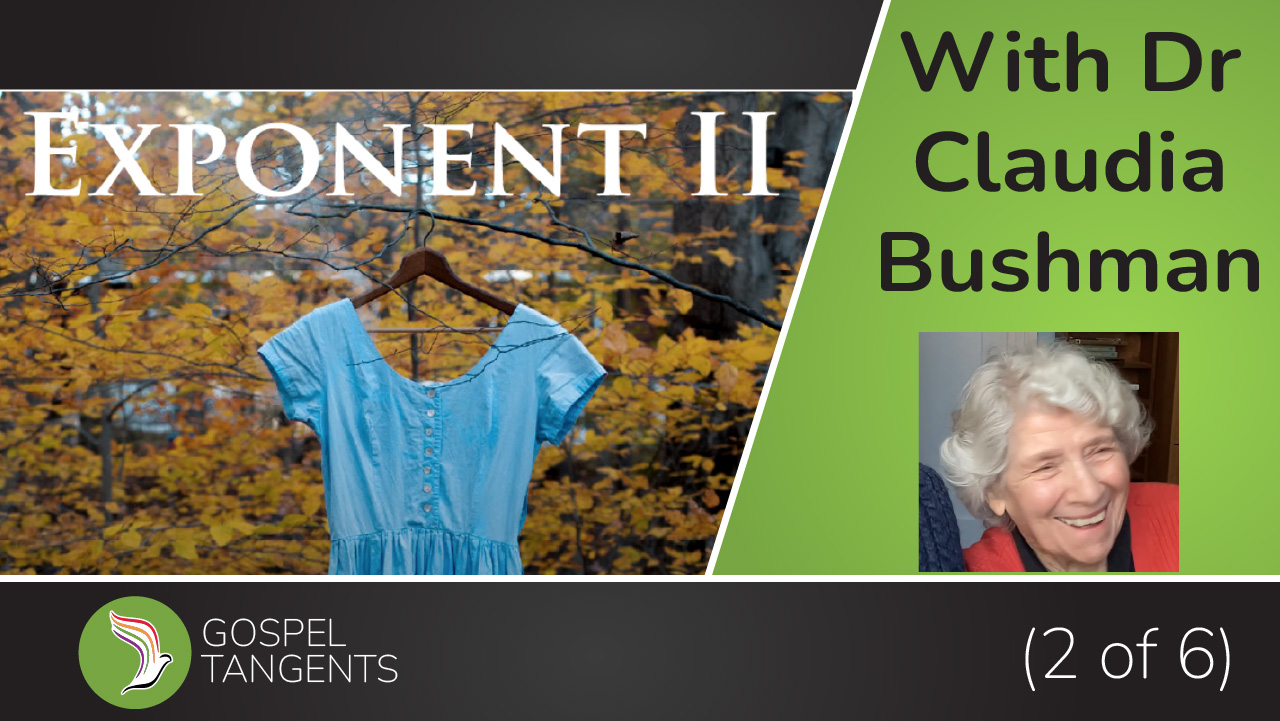 Exponent II + Gospel Tangents - Mormon History Podcast