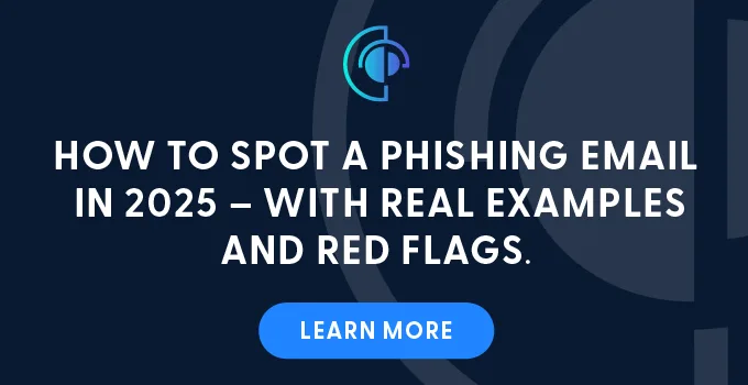 How to Spot a Phishing Email in 2025 – with Real Examples and Red Flags