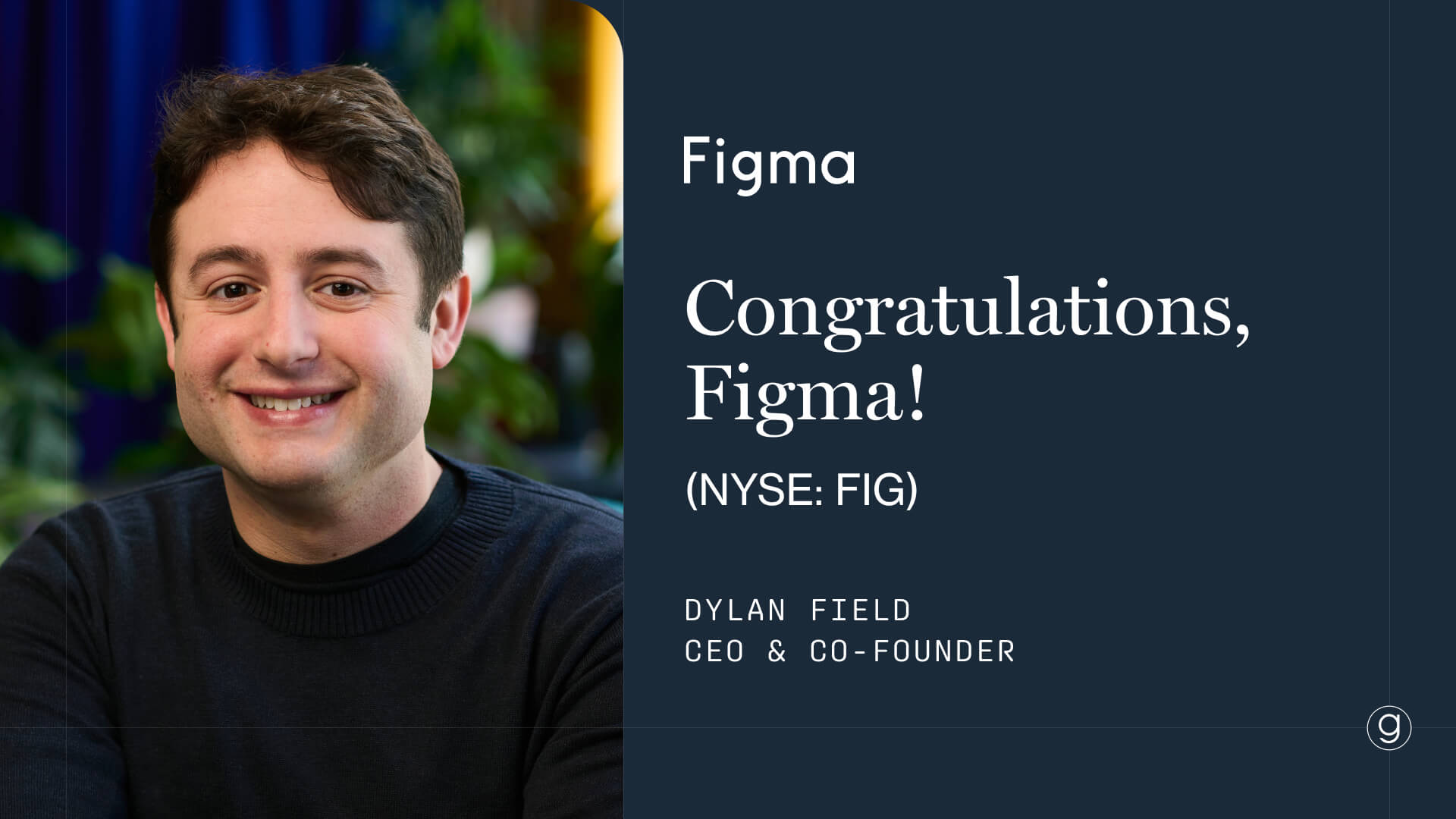 Congratulations, Figma! (NYSE: FIG) | Greylock