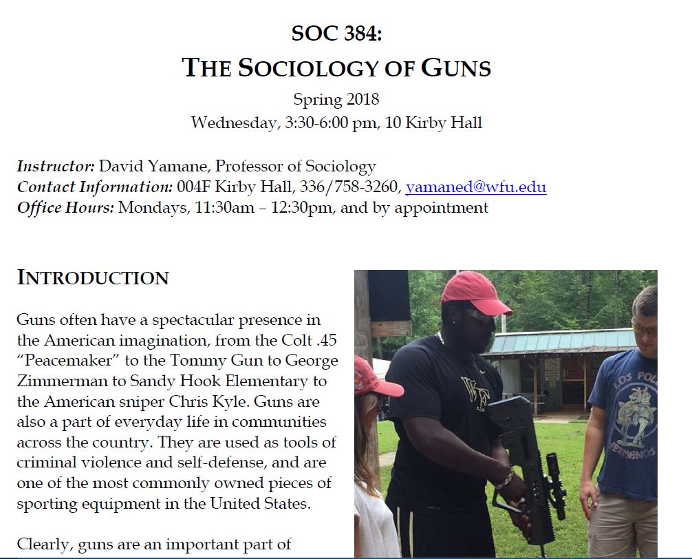 Sociology of Guns Seminar at Wake Forest University, Take 4, Spring 2018 – Gun Culture 2.0