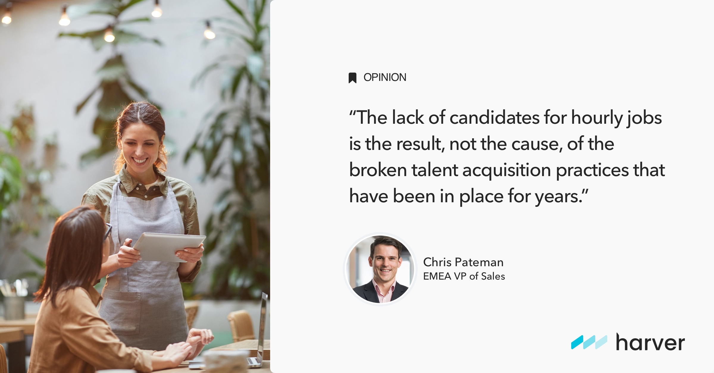 The Hourly Hiring Crisis Is a Process, Not a People, Problem | Harver