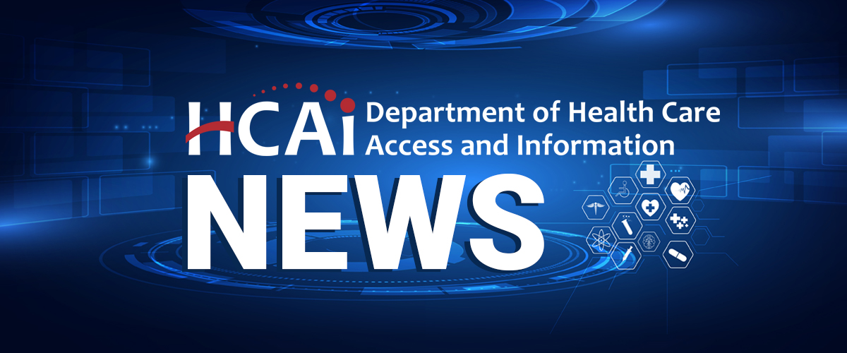 Statewide Health Care Spending Target Approval is Key Step Towards Improving Health Care Affordability for Californians - HCAI