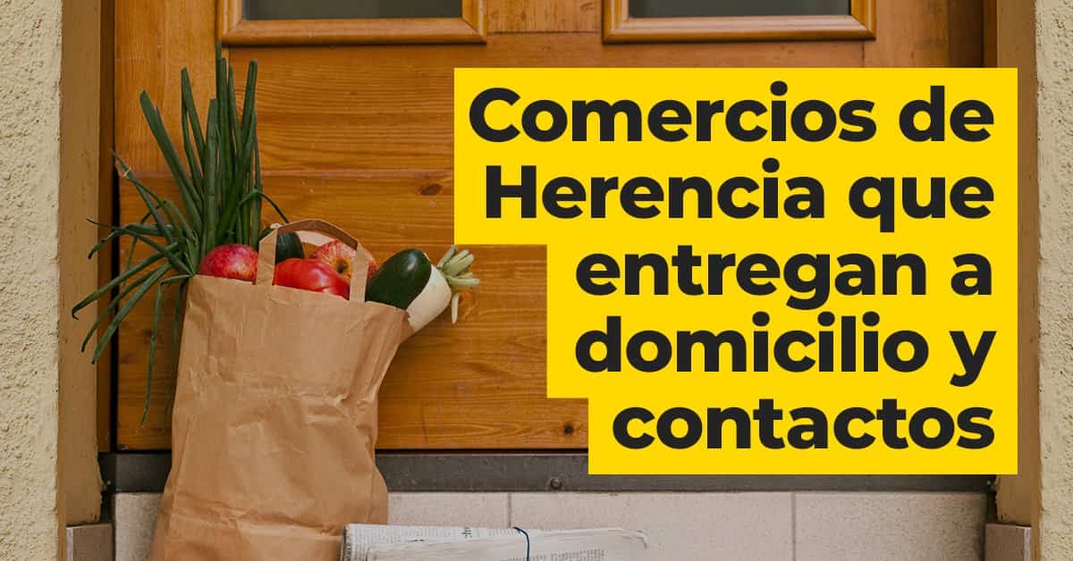 Comercios de Herencia que entregan a domicilio o recoger
