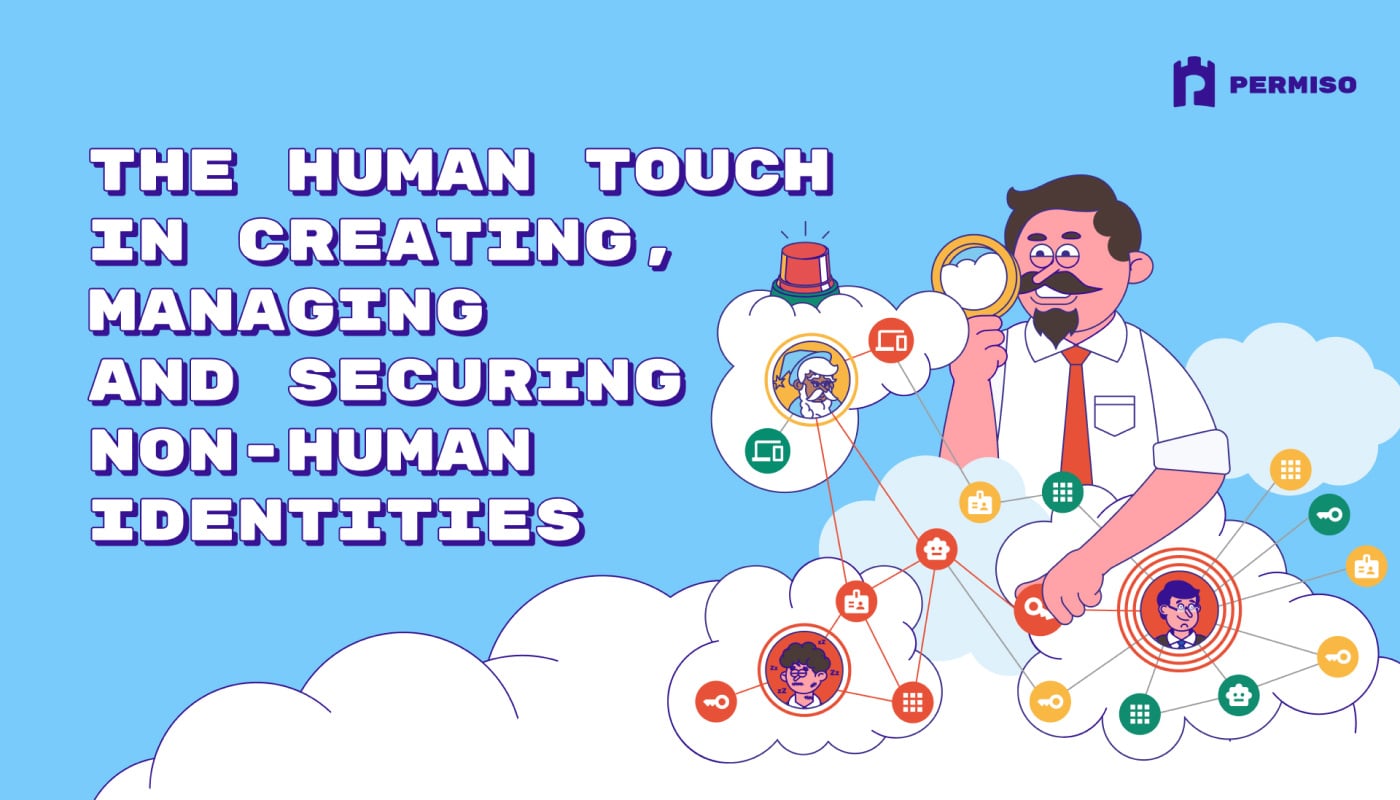 eBook: The Human Touch in Creating, Managing and Securing Non-Human Identities