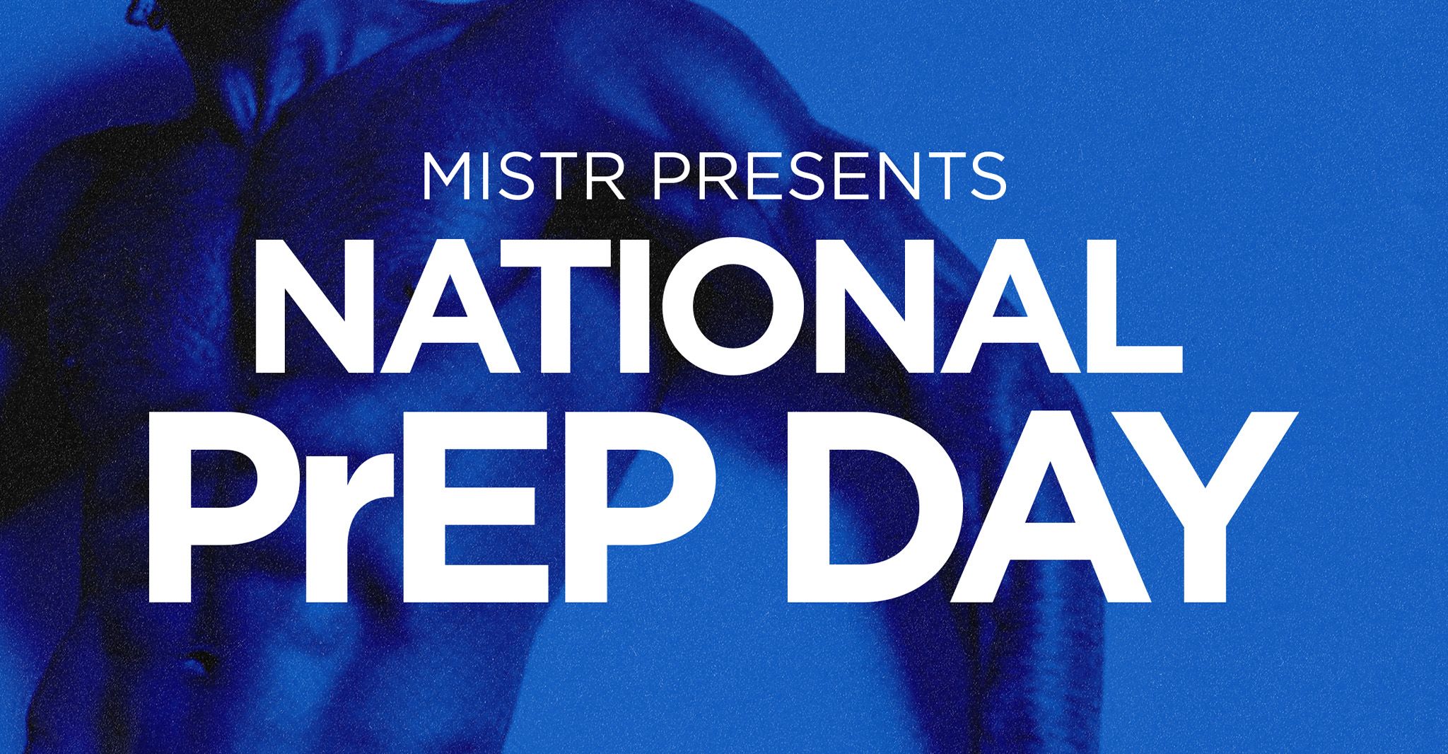 MISTR & SISTR Launch First-Ever National PrEP Day to End HIV in America - MISTR