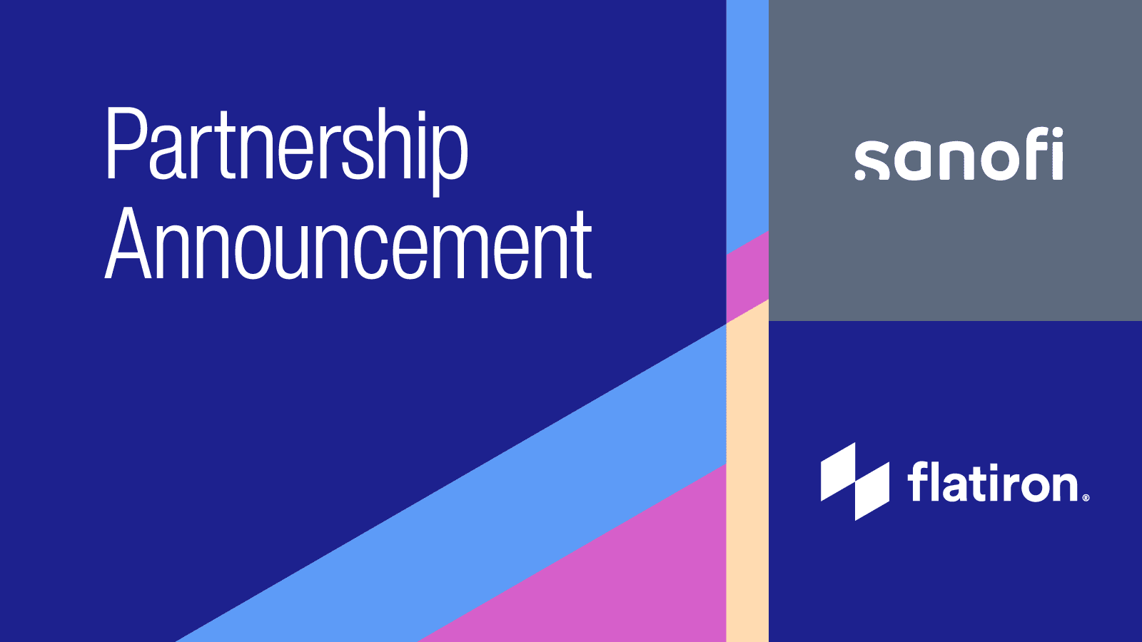Sanofi & Flatiron Health Partner to Redesign Clinical Trial Experience for Sponsors -