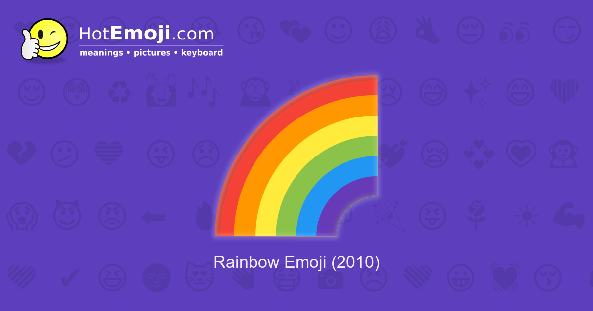 🌈 Rainbow Emoji Meaning with Pictures: from A to Z