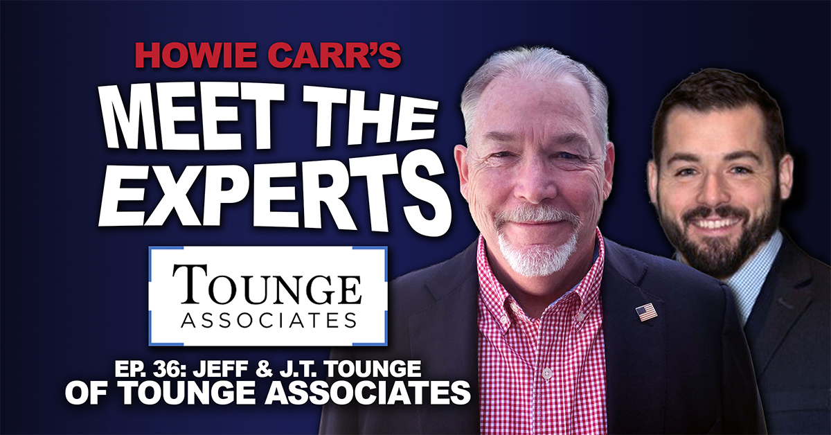 Meet the Experts: Jeff and J.T. Tounge of Tounge Associates – HCRN