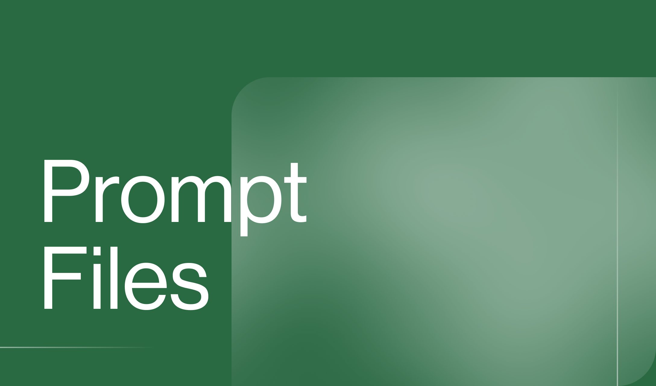 Prompt Files