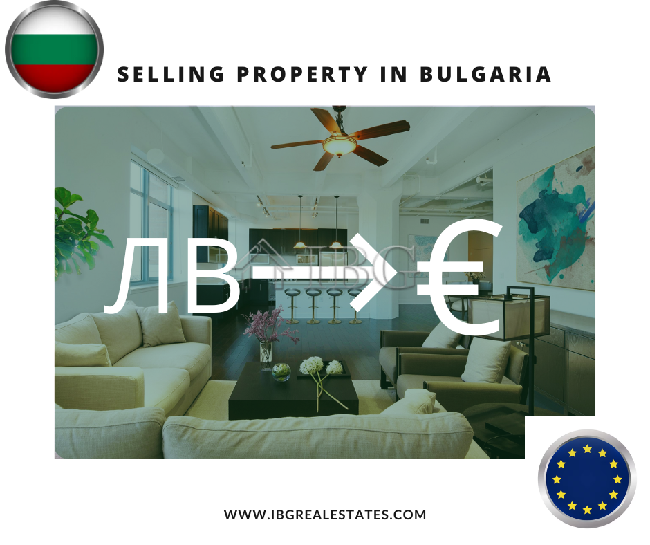 Euro Adoption in Bulgaria: What Property Sellers Should Know - IBG Real Estate - Bulgaria