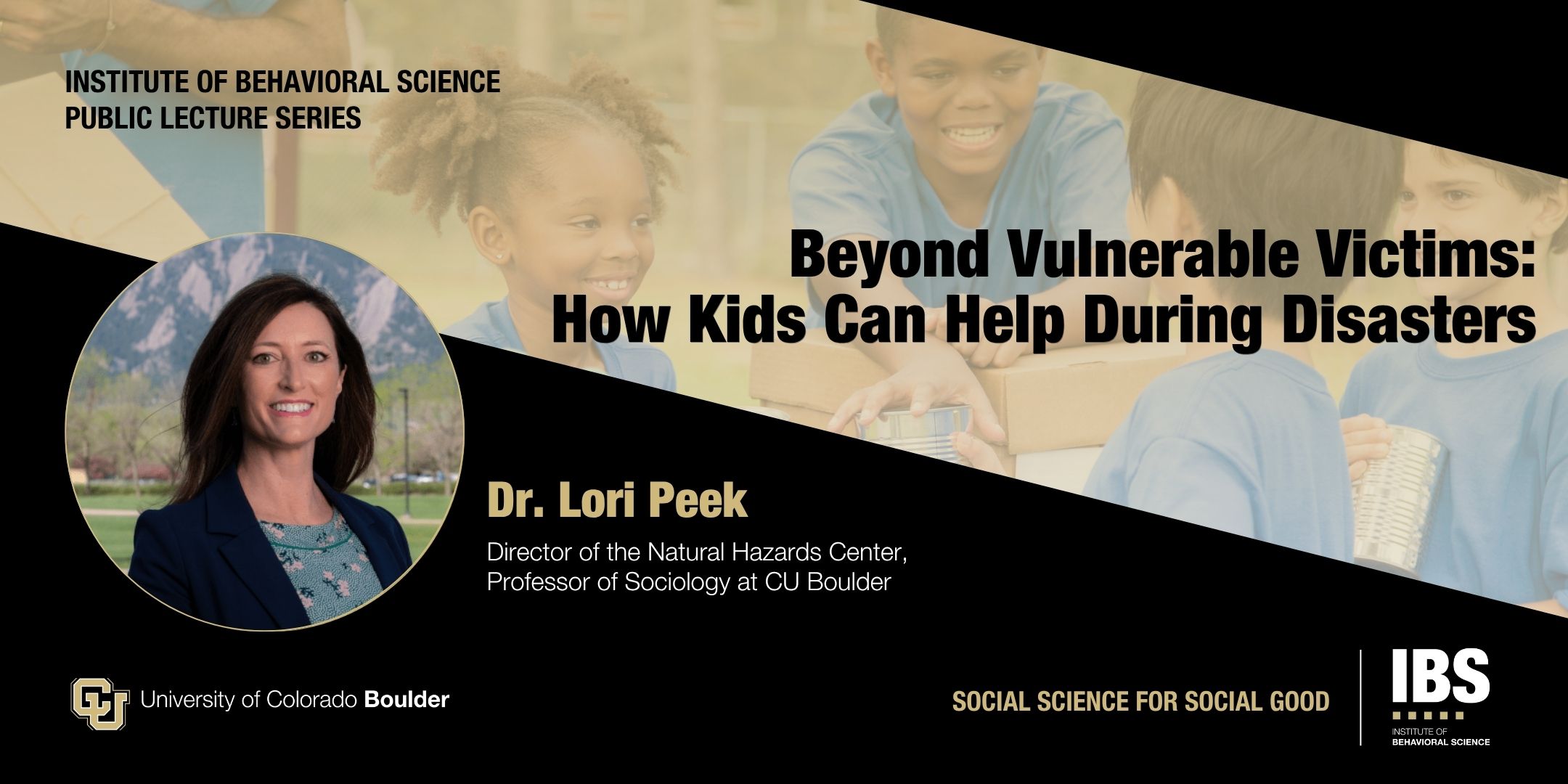 Lori Peek to give talk on how children can help during disasters April 22 - Institute of Behavioral Science