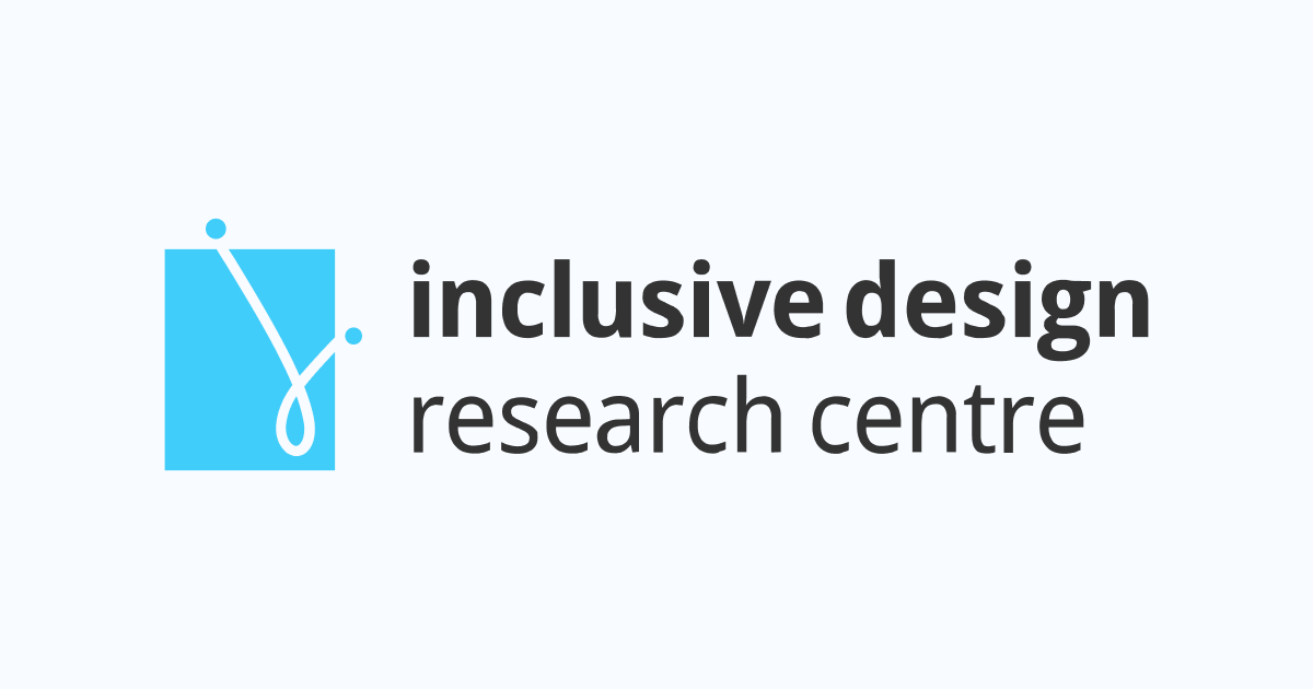 Continuing Our Work During COVID-19 - Inclusive Design Research Centre