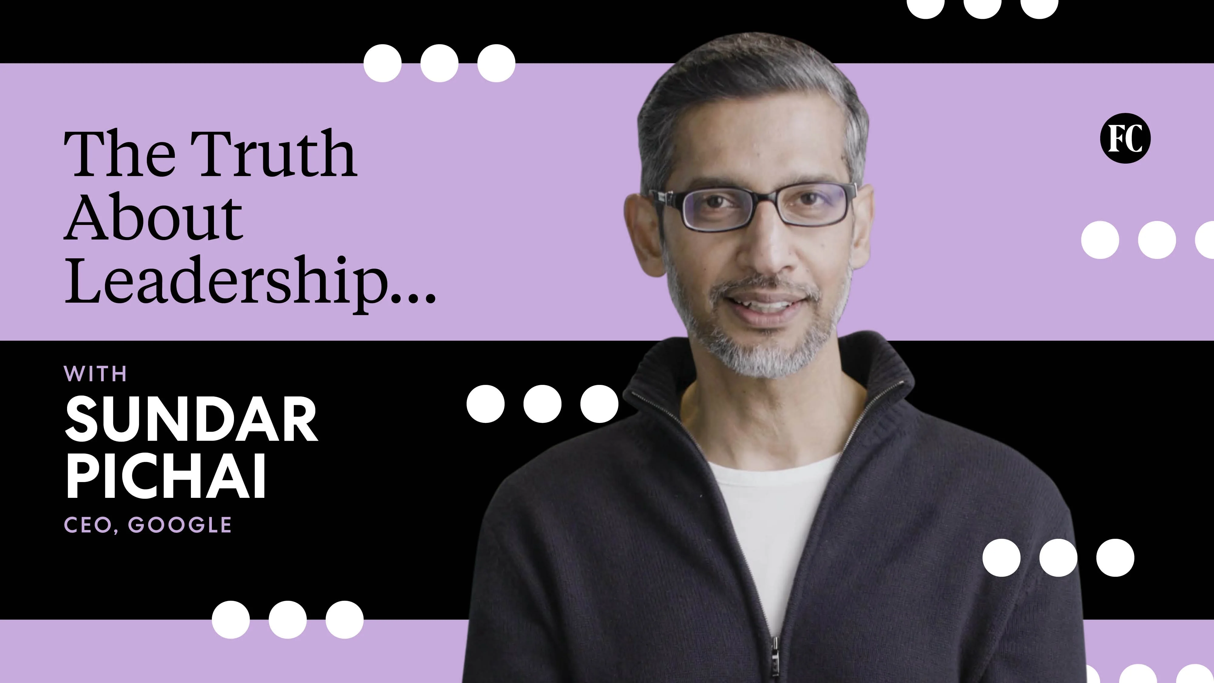Google's CEO shares his leadership philosophy in an AI world - Fast Company