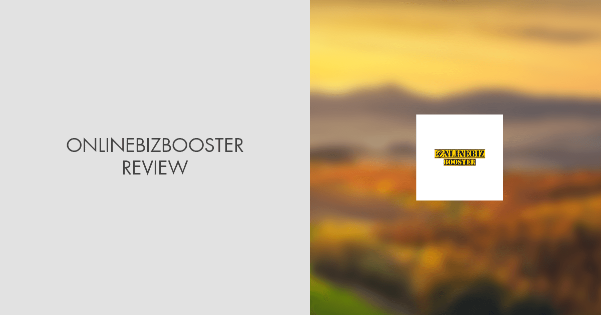OnlinebizBooster Review: Pros and Cons