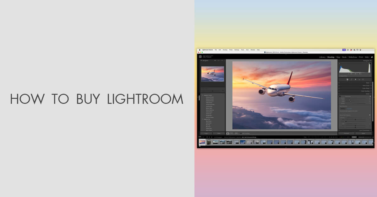 How to Buy Lightroom at the Best Price