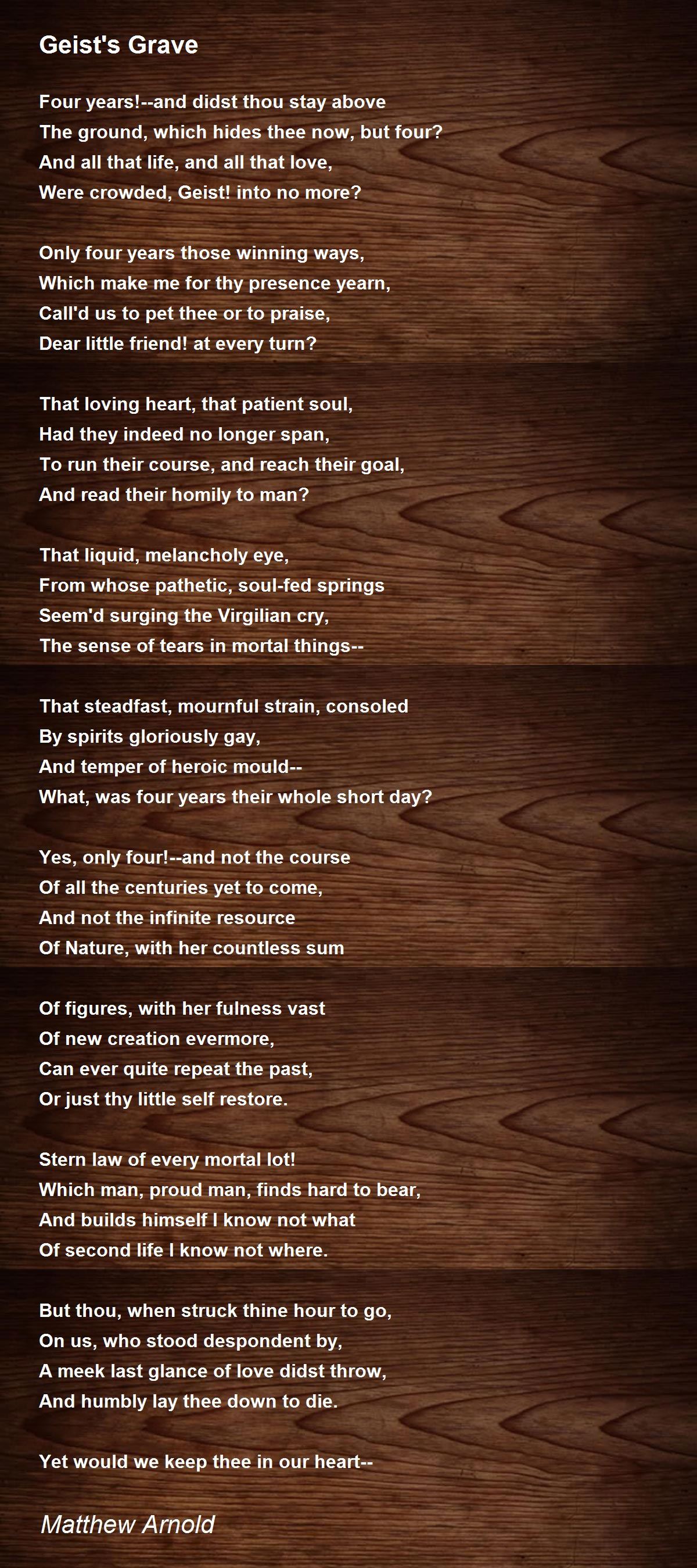 Geist's Grave - Geist's Grave Poem by Matthew Arnold