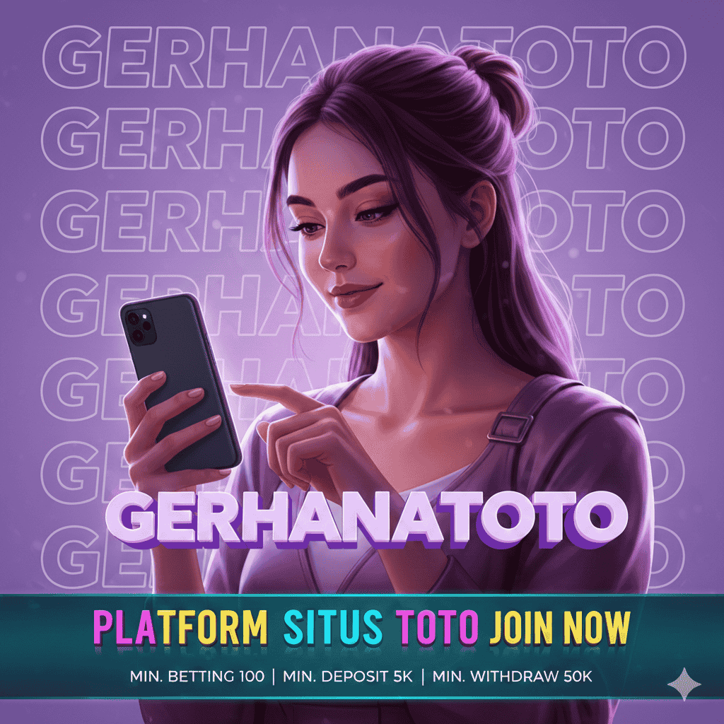 GERHANATOTO x Pusat Inovasi Togel Digital & Hiburan Togel