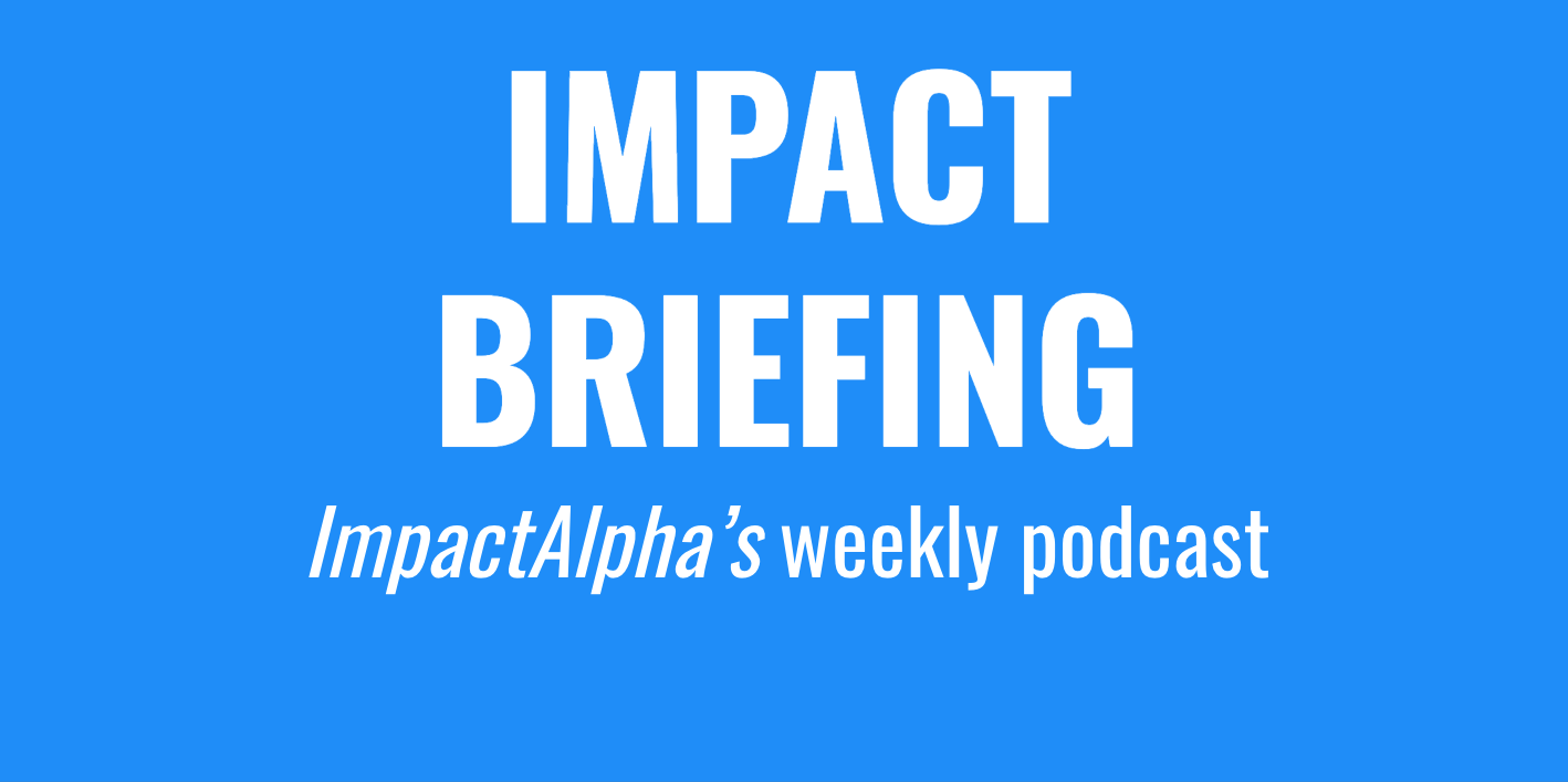 Impact Briefing: Week of January 22 - ImpactAlpha
