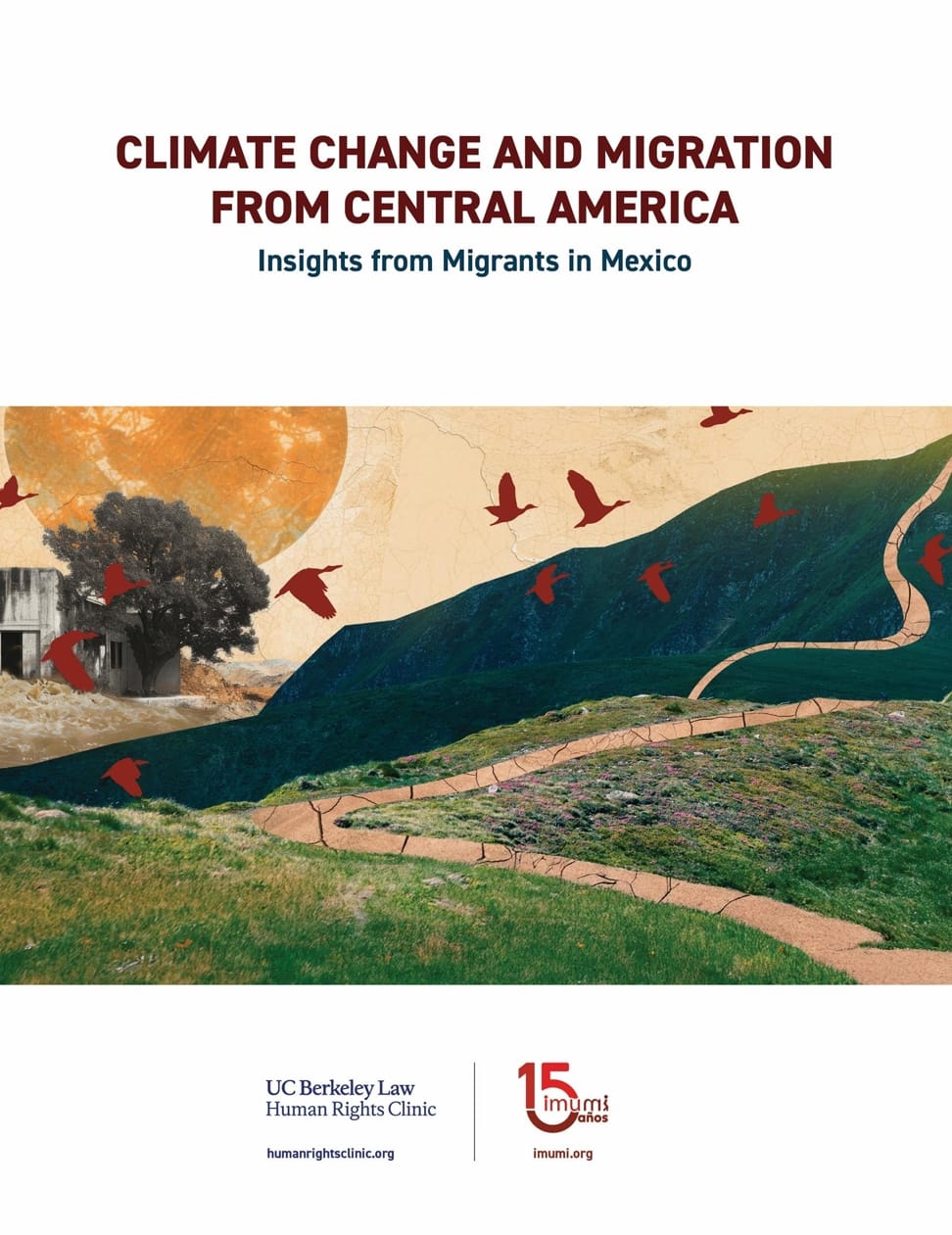 Cambio Climático y Migración desde Centroamerica - IMUMI