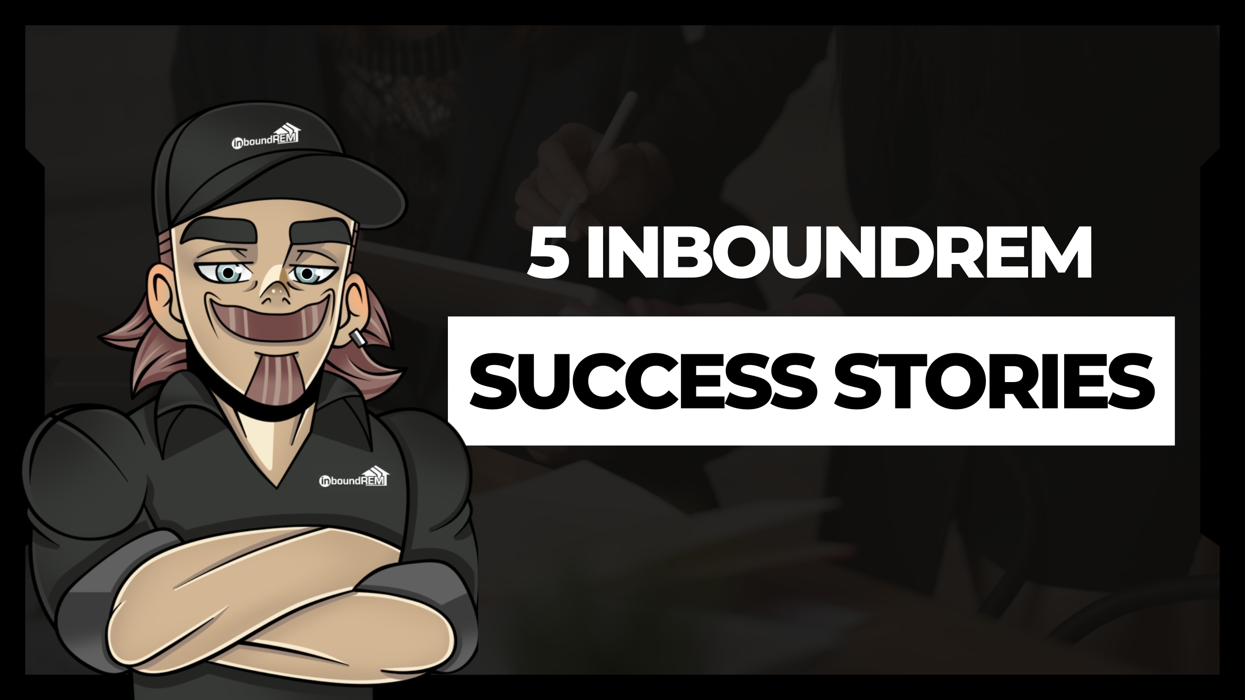 5 InboundREM SEO Success Stories