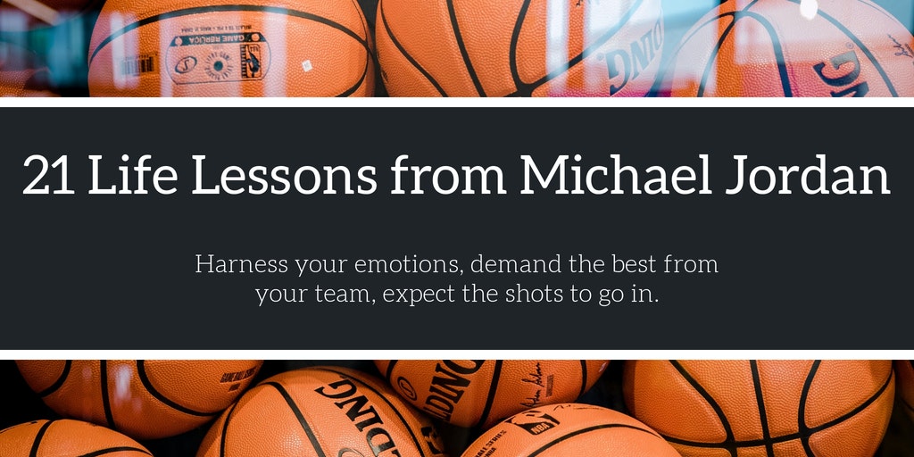 How to Be Like Mike: 20 Life Lessons from Michael Jordan