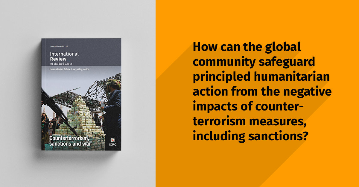 La relación entre el derecho internacional humanitario y las obligaciones de congelamiento de activos de acuerdo con las sanciones de las Naciones Unidas (PDF en inglés) | International Review of the Red Cross