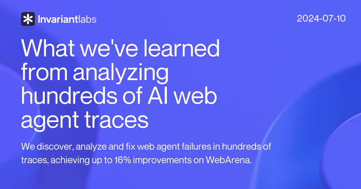 What we've learned from analyzing hundreds of AI web agent traces