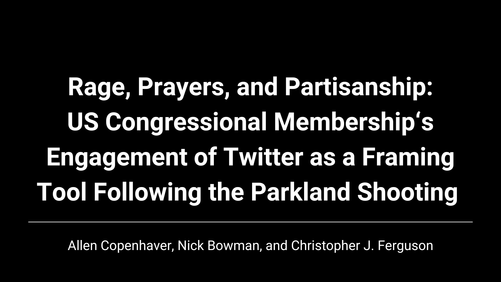 Congress's Twitter Use After Parkland Shooting - Copenhaver et al.