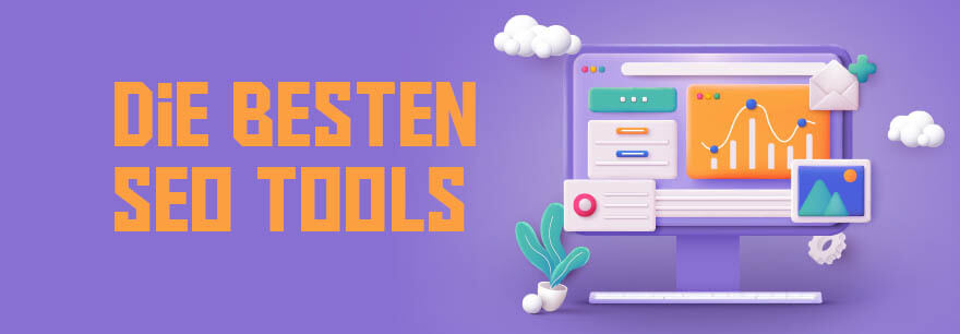 Die besten SEO Tools 2026: Top 20 im Test & Vergleich
