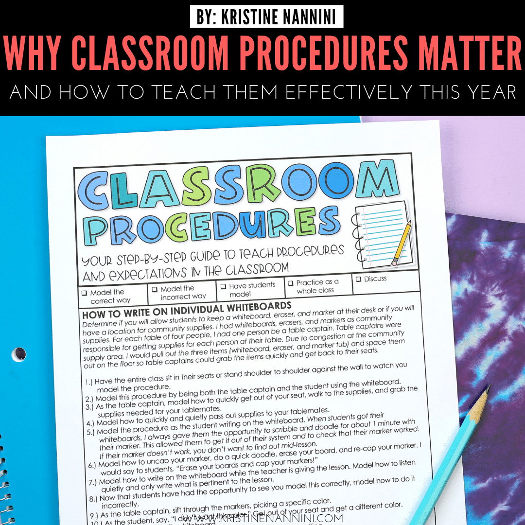 Why Classroom Procedures Matter - In the Classroom with Kristine Nannini