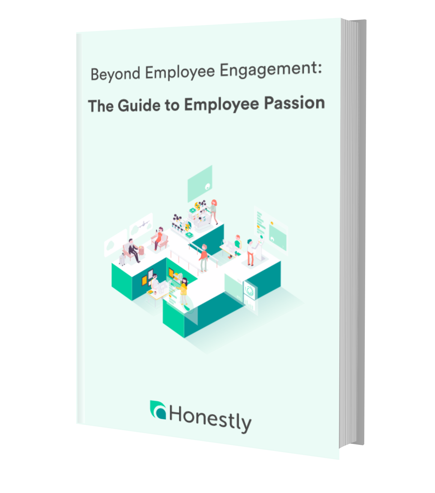 Download Beyond Employee Engagement: A Guide to Employee Passion