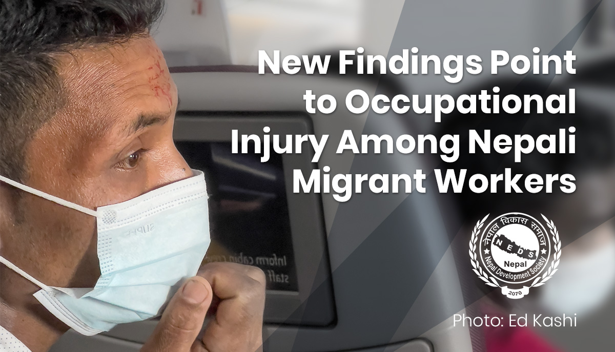 New Research Findings Point to Occupational Injury Among Nepali Migrant Workers — La Isla Network