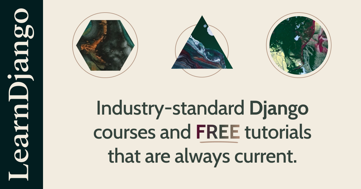 20 Django Packages That I Use in Every Project | LearnDjango.com