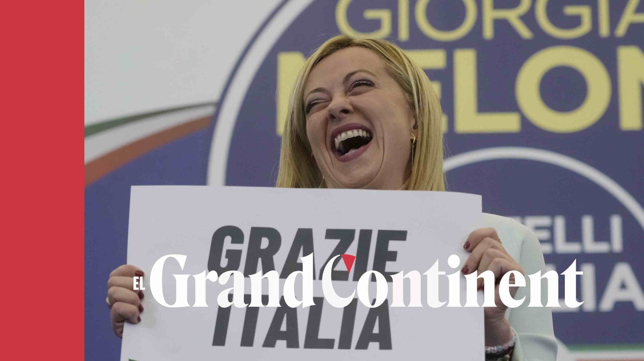 La victoria de Meloni. ¿Hacia dónde va Italia? - El Grand Continent