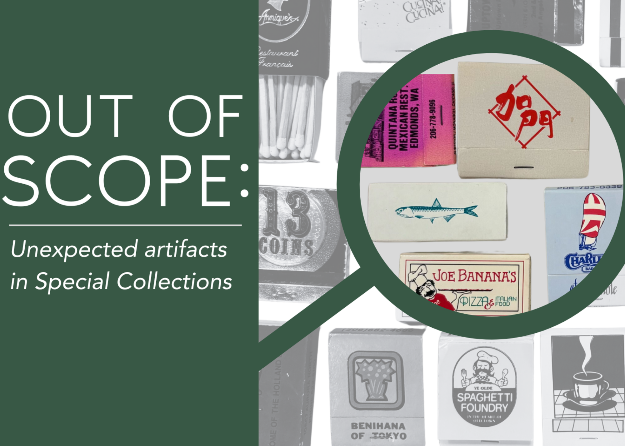 New Exhibit: Out of Scope - UW Libraries