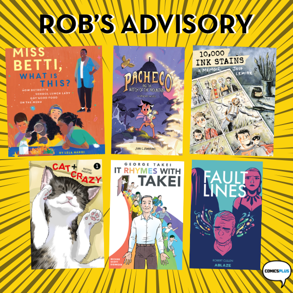 New Additions to Comics Plus: Summer 2025 | Rob’s Advisory - LibraryPass™