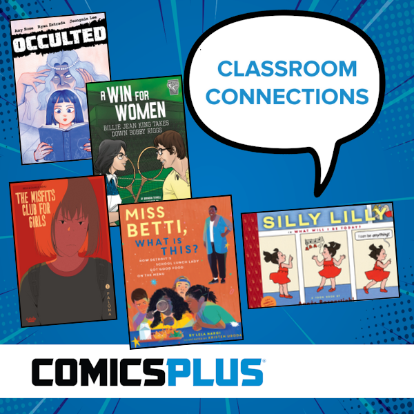 Understanding Individuals, Groups, and Institutions with Comics | Classroom Connections - LibraryPass™