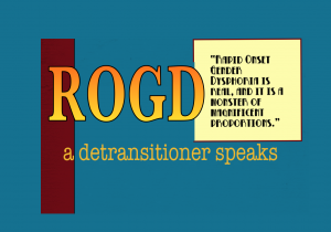 ROGD - a detransitioner speaks (guest post) -Lily Maynard