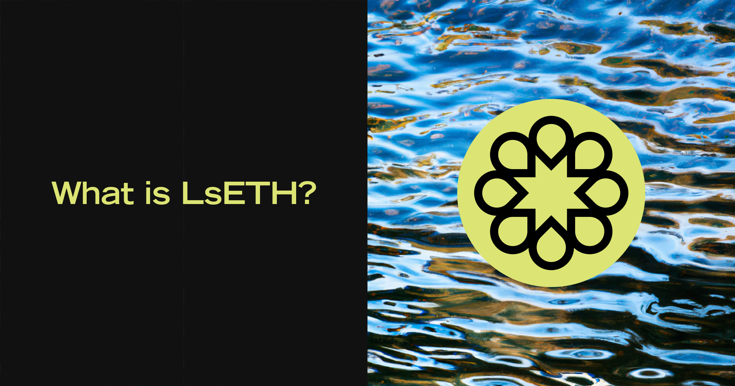 What is LsETH? · Liquid Collective