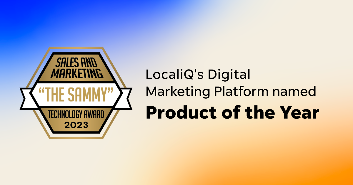 LocaliQ Wins Product of the Year in the 2023 Sales & Marketing Technology Awards Program