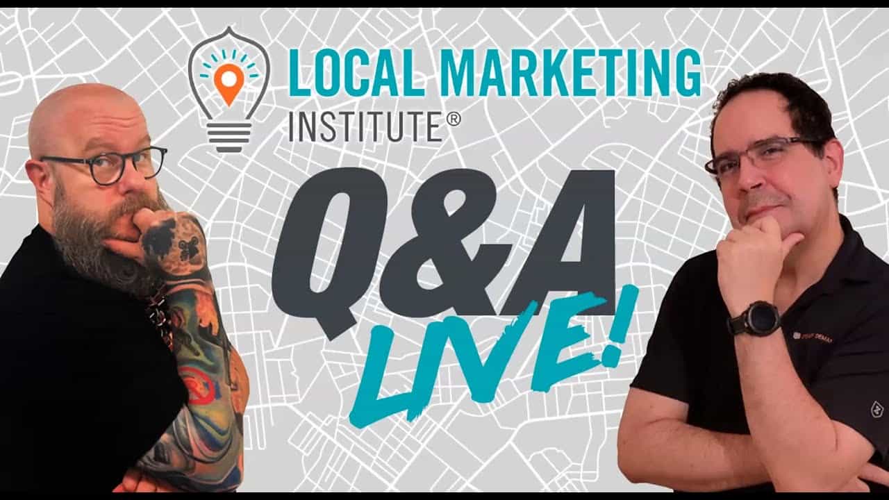 Local SEO and Marketing Q&A Session January 14, 2022