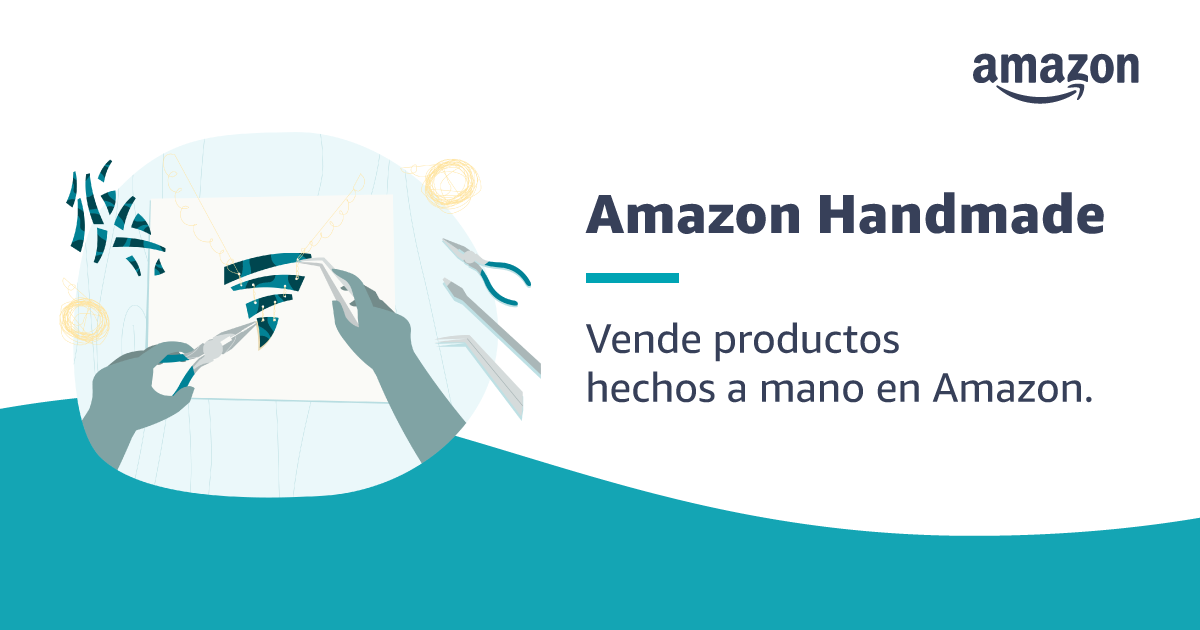 Vende Productos Hechos a Mano en Amazon Handmade | Amazon México