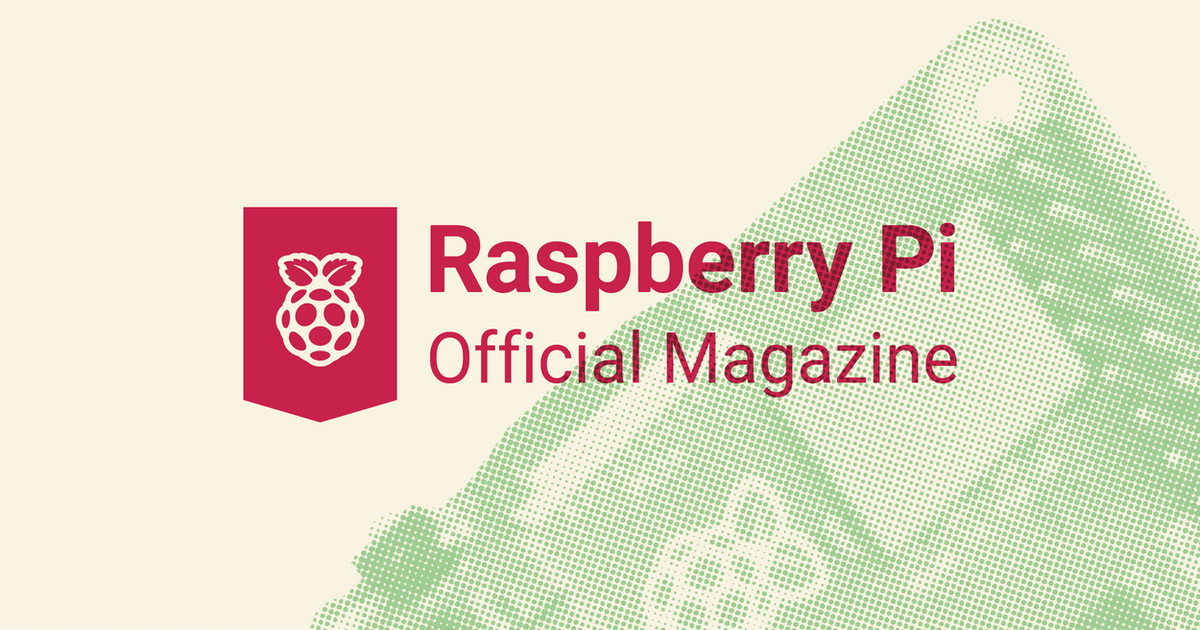 Write For Us — Raspberry Pi Official Magazine