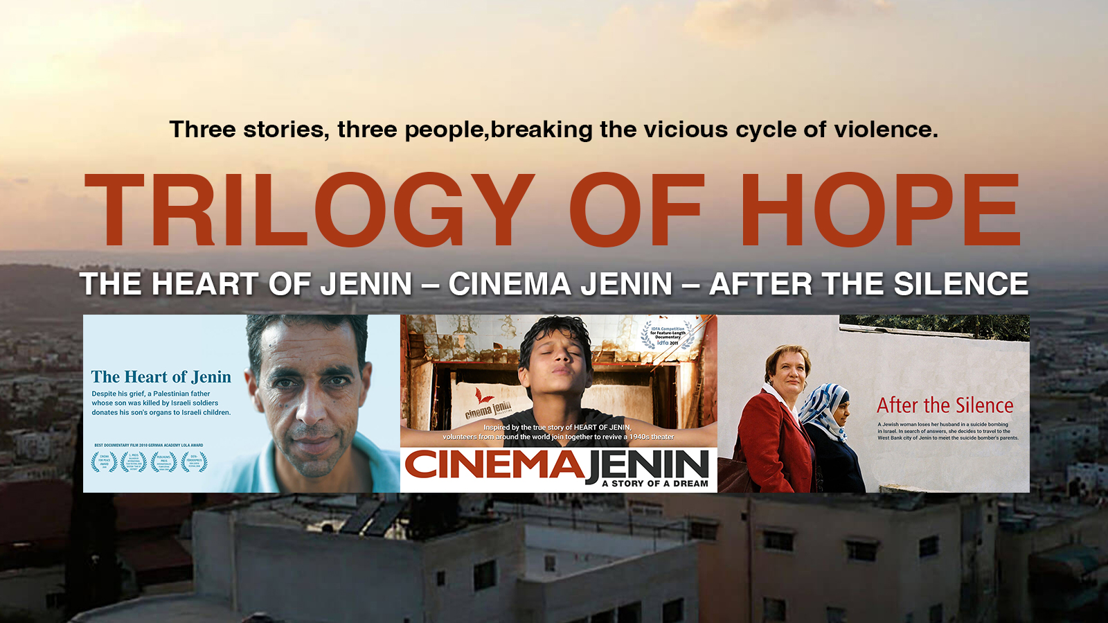 Trilogy of Hope – Films for Peace