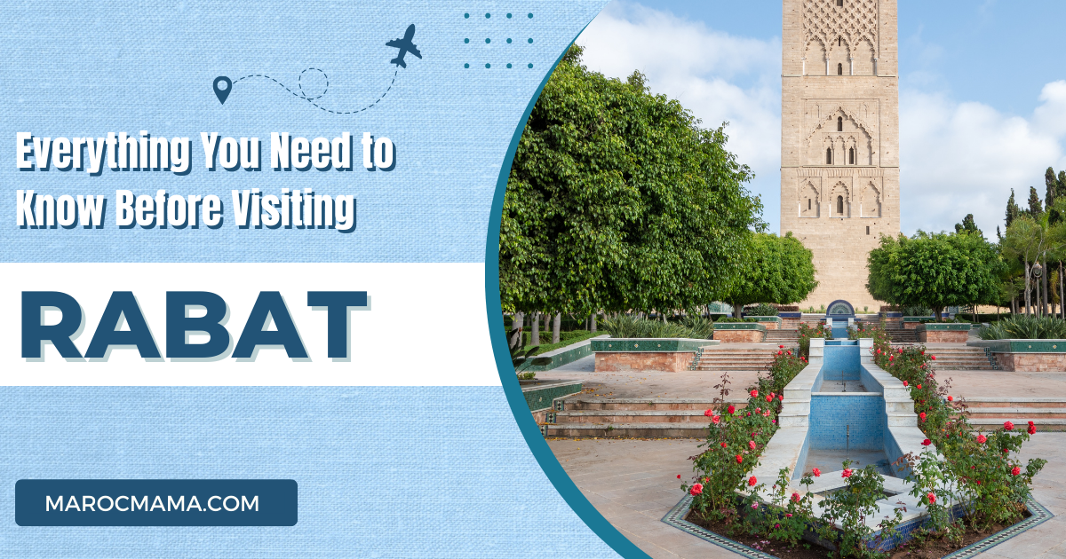 Everything You Need to Know Before Visiting Rabat