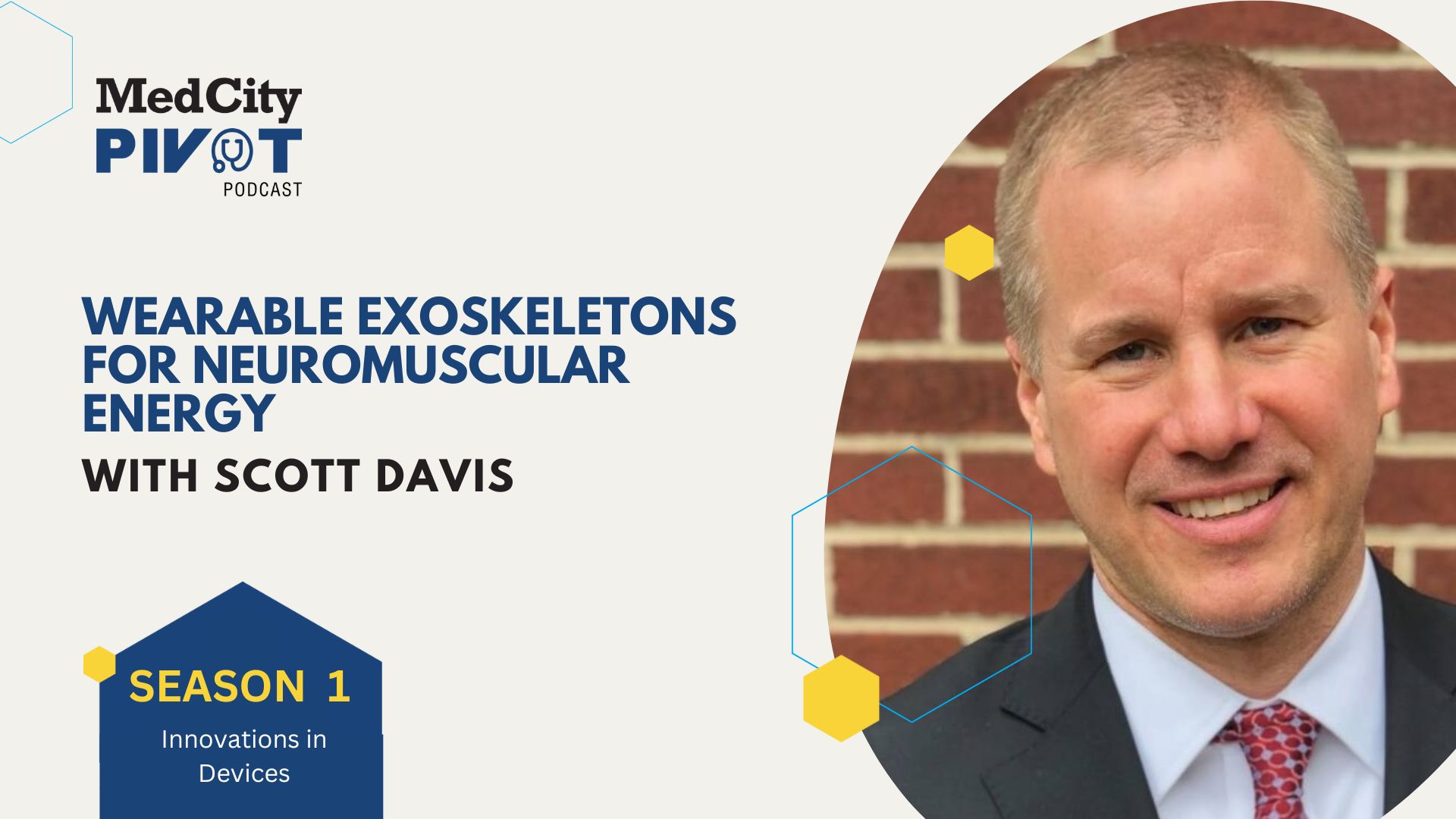 MedCity Pivot: A Conversation About Wearable Robots with Scott Davis - MedCity News