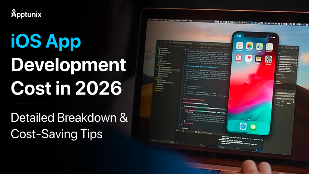 Complete iOS App Development Cost Breakdown 2026
